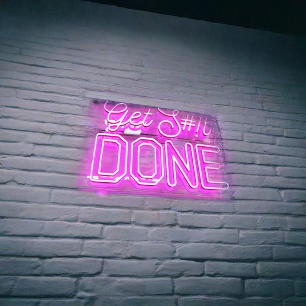 NeonCow™ "Get Shit Done"